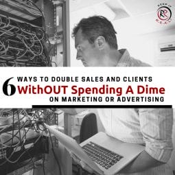 6 Ways To Double MSP Sales Without Spending Money On Advertising