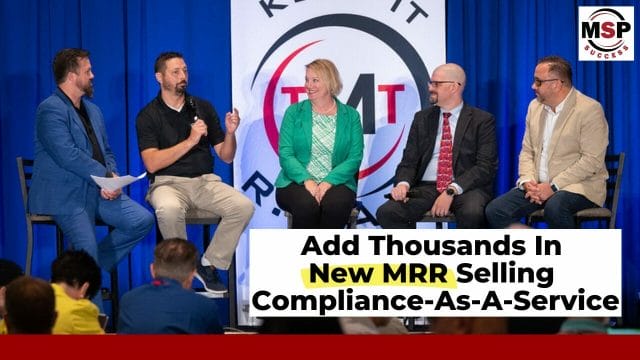 Featured image for “Add Thousands In New MRR Selling Compliance-as-a-Service”