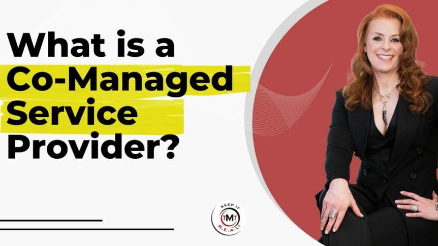 What is a co-managed service provider?