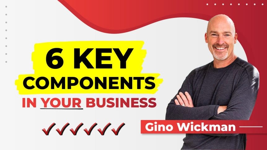 6 key components in your business