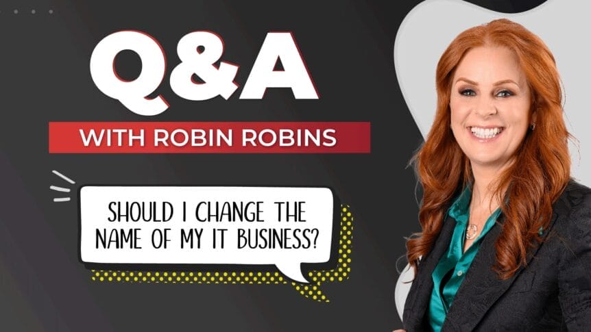 q&a with robin robins: should I change my business name?