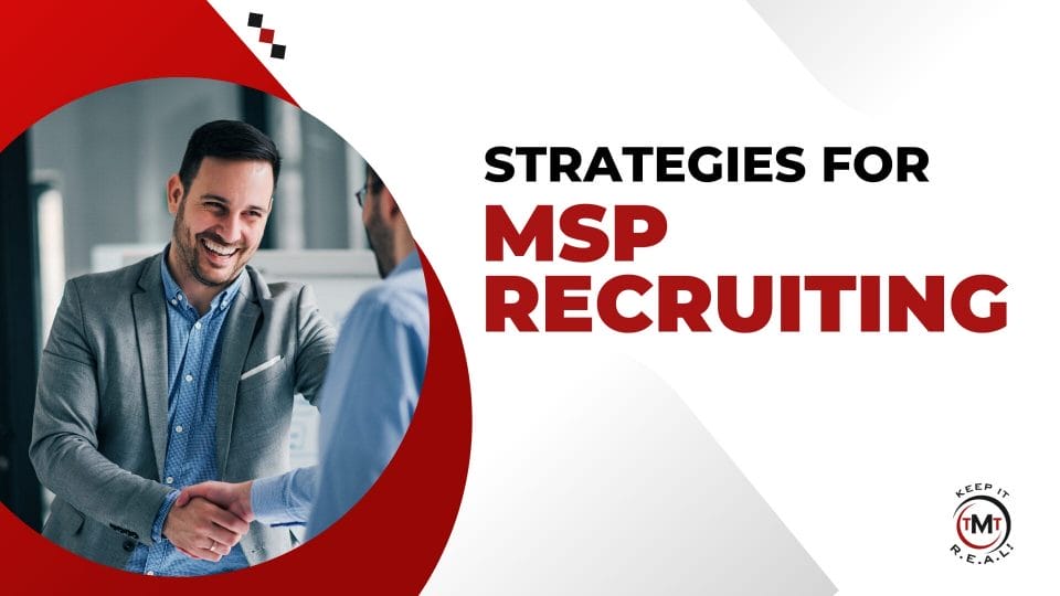 strategies for MSP recruiting