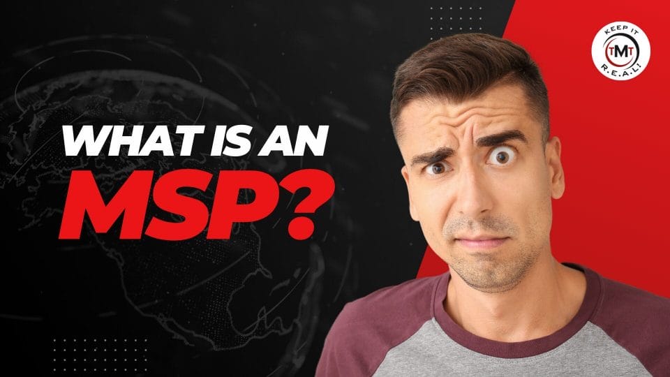 Featured image for “What Is An MSP?”
