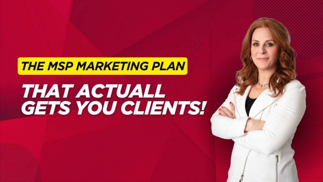 Featured image for “MSP Marketing Strategy That Actually Works: The Blueprint To Attract, Qualify, And Convert More Clients”